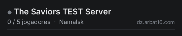 The Saviors TEST Server na lista de servidores de DayZ da AR16