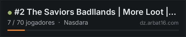#2 The Saviors Badllands | More Loot | High PVP Open Now na lista de servidores de DayZ da AR16