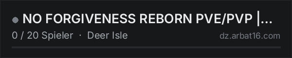 NO FORGIVENESS REBORN PVE/PVP | CASINO | HELIS | DRUGS | LOOT+ in der DayZ-Serverliste von AR16