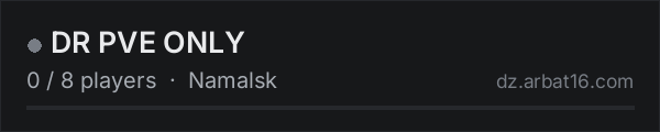 DR PVE ONLY on the AR16 DayZ server list
