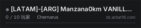 AR16 DayZ 服务器列表中的 [LATAM]-[ARG] Manzana0km VANILLA+ AVENTURA NO BASES 4Netplayers