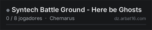 Syntech Battle Ground - Here be Ghosts na lista de servidores de DayZ da AR16