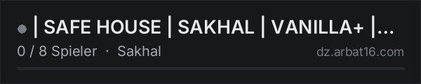 | SAFE HOUSE | SAKHAL | VANILLA+ | Active Admins | in der DayZ-Serverliste von AR16