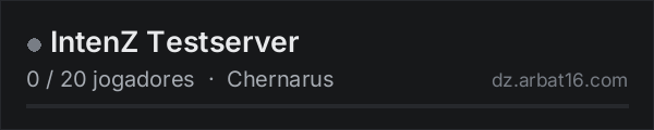 IntenZ Testserver na lista de servidores de DayZ da AR16