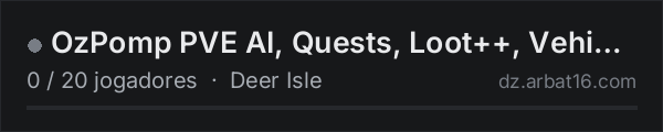 OzPomp PVE AI, Quests, Loot++, Vehicles, $$ na lista de servidores de DayZ da AR16
