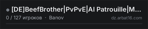 [DE]BeefBrother|PvPvE|AI Patrouille|Mods|Events|Cars+|Loot++ в списке серверов DayZ от AR16