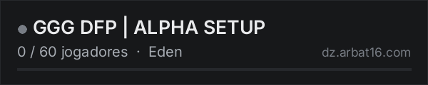 GGG DFP | ALPHA SETUP na lista de servidores de DayZ da AR16