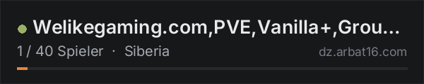 Welikegaming.com,PVE,Vanilla+,Groups,SIBERIA PROJECT in der DayZ-Serverliste von AR16