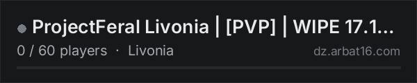 ProjectFeral Livonia | PVP | WIPE 17.10 | DAYZ! on the AR16 DayZ server list