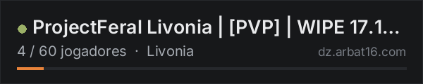 ProjectFeral Livonia | [PVP] | WIPE 17.10 | DAYZ! na lista de servidores de DayZ da AR16