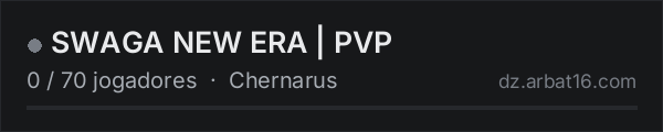SWAGA NEW ERA | PVP na lista de servidores de DayZ da AR16