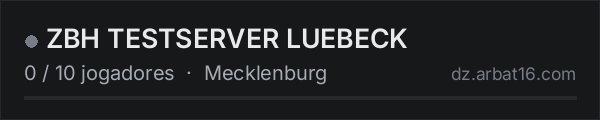 ZBH TESTSERVER LUEBECK na lista de servidores de DayZ da AR16