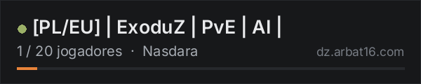 PL/EU | ExoduZ | PvE | AI | na lista de servidores de DayZ da AR16