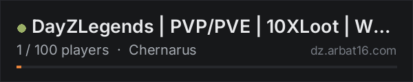 DayZLegends | PVP/PVE | 10XLoot | WORK IN PROGRES | FRESH WIPE on the AR16 DayZ server list