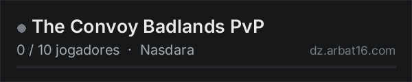 The Convoy Badlands PvP na lista de servidores de DayZ da AR16