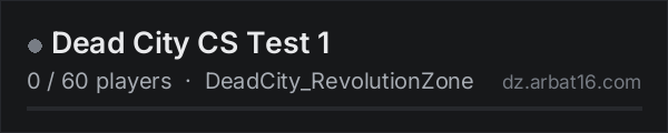 Dead City CS Test 1 on the AR16 DayZ server list