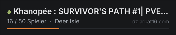 Khanopée : SURVIVOR'S PATH #1| PVE | DeerIsle in der DayZ-Serverliste von AR16