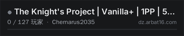 AR16 DayZ 服务器列表中的 The Knight's Project | Vanilla+ | 1PP | 5 Man Max