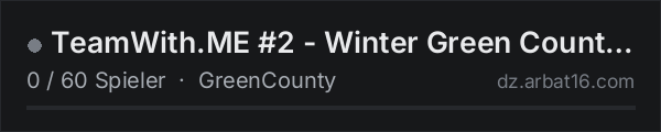 TeamWith.ME #2 - Winter Green County - Vanilla - in der DayZ-Serverliste von AR16
