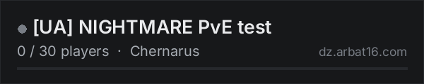 [UA] NIGHTMARE PvE test on the AR16 DayZ server list