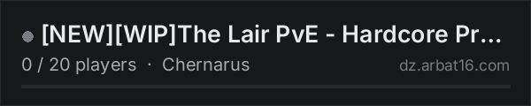 [NEW][WIP]The Lair PvE - Hardcore Progressive Survival - Terje on the AR16 DayZ server list