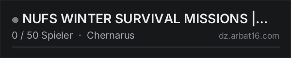 NUFS WINTER SURVIVAL MISSIONS | MINING | TRADERS | 1PP in der DayZ-Serverliste von AR16
