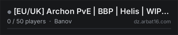 [EU/UK]  Archon PvE | BBP | Helis | WIPED | Custom mods | Staff on the AR16 DayZ server list