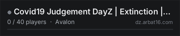 Covid19 Judgement DayZ | Extinction | discord.gg/NcqqrQQxqT on the AR16 DayZ server list