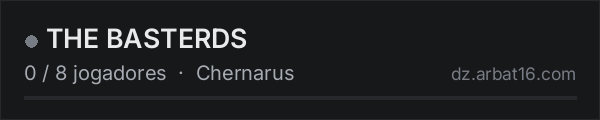 THE BASTERDS na lista de servidores de DayZ da AR16