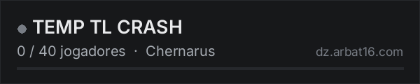 TEMP TL CRASH na lista de servidores de DayZ da AR16