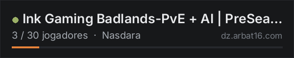 Ink Gaming Badlands-PvE + AI | PreSeason-1 na lista de servidores de DayZ da AR16