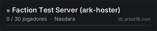 Faction Test Server (ark-hoster) na lista de servidores de DayZ da AR16