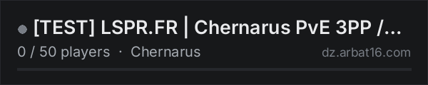 TEST LSPR.FR | Chernarus PvE 3PP / PvP 1PP | No Raid on the AR16 DayZ server list