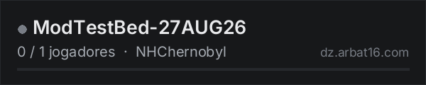ModTestBed-27AUG26 na lista de servidores de DayZ da AR16