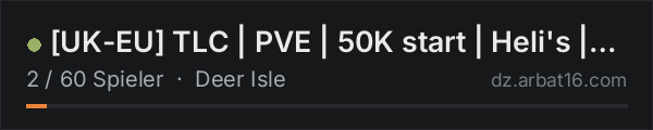 [UK-EU] TLC | PVE | 50K start | Heli's | Bitcoin | Deerisle v6. in der DayZ-Serverliste von AR16
