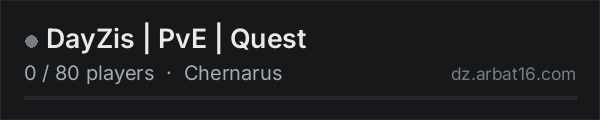 DayZis | PvE | Quest on the AR16 DayZ server list