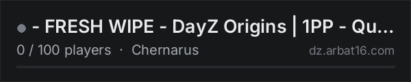 - FRESH WIPE - DayZ Origins | 1PP - Quality Of Life - Vanilla+ on the AR16 DayZ server list