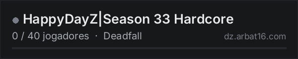 HappyDayZ|Season 33 Hardcore na lista de servidores de DayZ da AR16