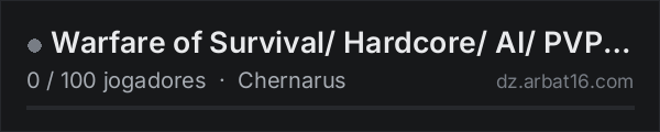 Warfare of Survival/ Hardcore/ AI/ PVP/ 5 man na lista de servidores de DayZ da AR16
