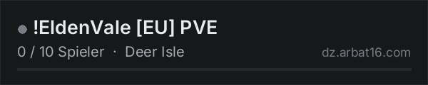 !EldenVale EU PVE in der DayZ-Serverliste von AR16