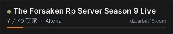 AR16 DayZ 服务器列表中的 The Forsaken Rp Server Season 9 Live