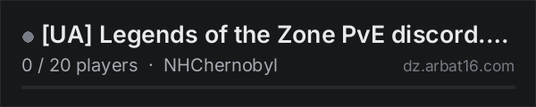 [UA] Legends of the Zone PvE discord.gg/3KFtqMyHCq on the AR16 DayZ server list