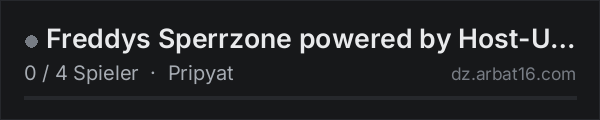 Freddys Sperrzone powered by Host-Unlimited.de in der DayZ-Serverliste von AR16