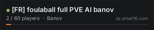 FR foulaball full PVE AI banov on the AR16 DayZ server list