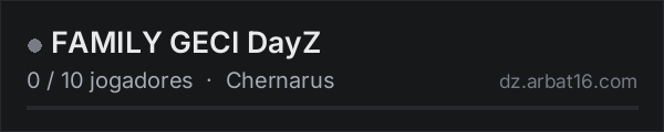 FAMILY GECI DayZ na lista de servidores de DayZ da AR16