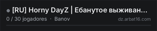 [RU] Horny DayZ | Ебанутое выживание 18+ na lista de servidores de DayZ da AR16