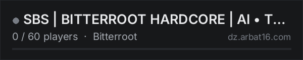SBS | BITTERROOT HARDCORE | AI • TRADERS • BBP • AIRDROPS on the AR16 DayZ server list