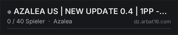 AZALEA US | NEW UPDATE 0.4 | 1PP - No Discord | azaleamap.com in der DayZ-Serverliste von AR16
