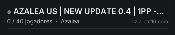 AZALEA US | NEW UPDATE 0.4 | 1PP - No Discord | azaleamap.com na lista de servidores de DayZ da AR16