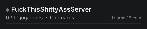 FuckThisShittyAssServer na lista de servidores de DayZ da AR16